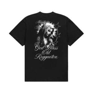 GOD BLESS OLD REGGAETON * MARQUESINA X BMB TEE