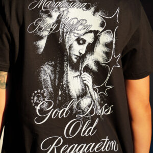GOD BLESS OLD REGGAETON * MARQUESINA X BMB TEE