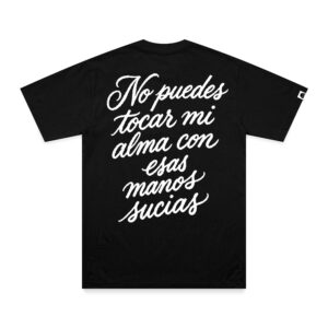 CAMISETA NO PUEDES TOCAR MI ALMA